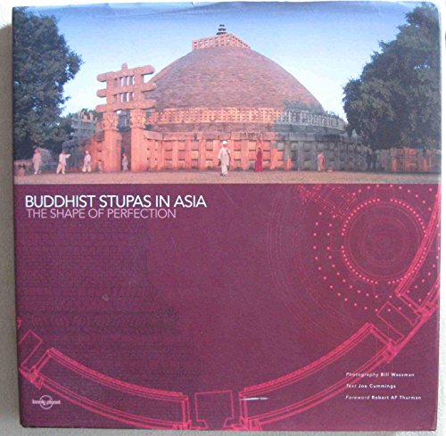 cover image Buddhist Stupas in Asia: The Shape of Perfection