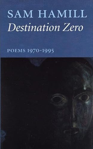 cover image Destination Zero: Poems 1970-1995