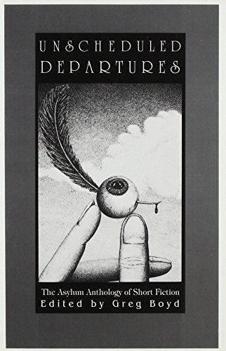 cover image Unscheduled Departures: The Asylum Anthology of Short Fiction