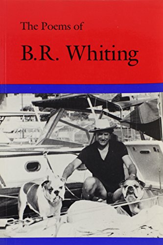 cover image The Poems of B. R. Whiting