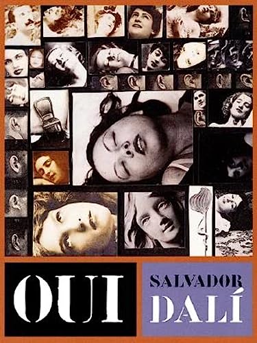 cover image Oui: The Paranoid-Critical Revolution: Writings 1927-1933