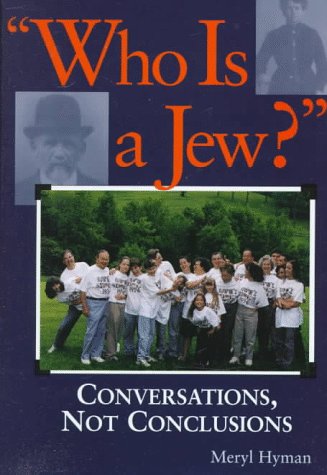 cover image Who is a Jew: Conversations Not Conclusions