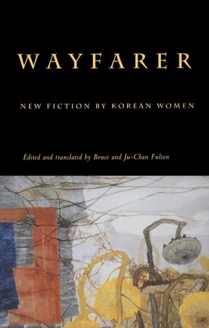 cover image Wayfarer: New Fiction by Korean Women