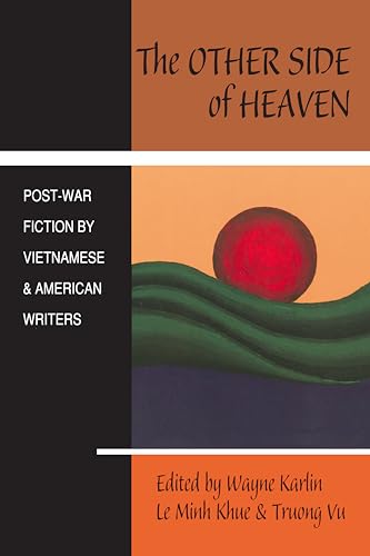cover image The Other Side of Heaven: Post-War Fiction by Vietnamese and American Writers