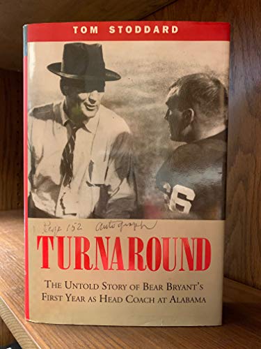 cover image Turnaround: The Untold Story of Bear Bryant's First Year as Head Coach at Alabama
