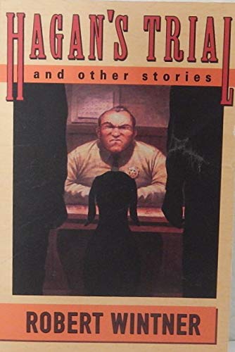 cover image Hagan's Trial and Other Stories