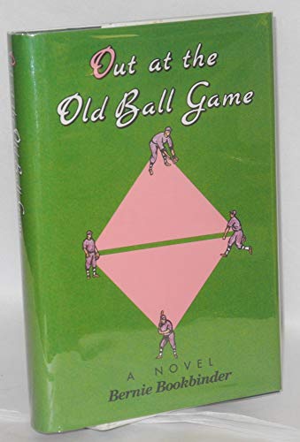 cover image Out at the Old Ball Game