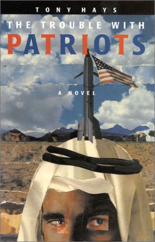 cover image THE TROUBLE WITH PATRIOTS