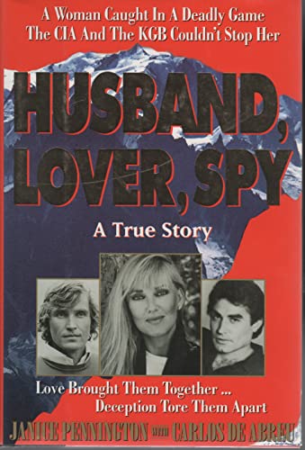 cover image Husband, Lover, Spy: A True Story