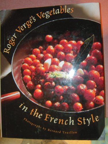 cover image Roger Vergi's Vegetables in the French Style