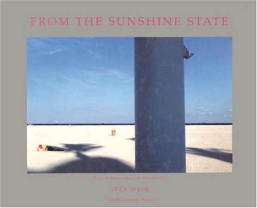 cover image From the Sunshine State: Photographs of Florida