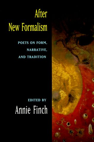 cover image After New Formalism: Poets on Form, Narrative, and Tradition