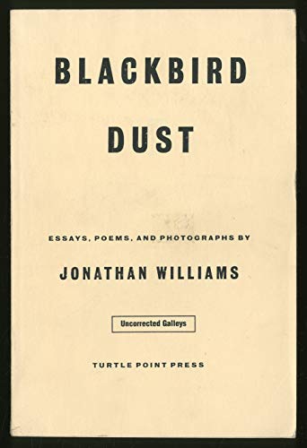 cover image Blackbird Dust: Essays, Poems, and Photographs