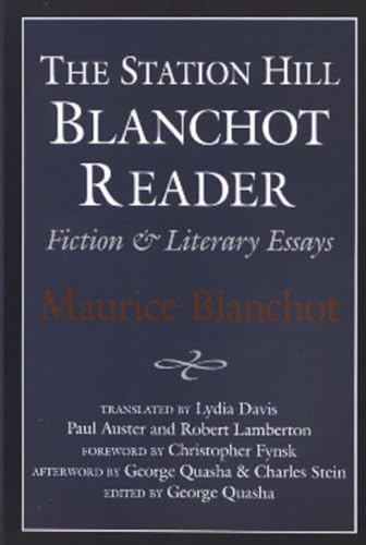 cover image The Station Hill Blanchot Reader: Fiction and Literary Essays