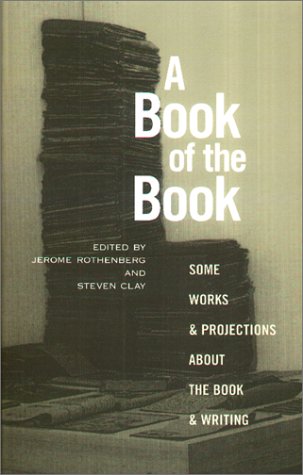 cover image A Book of the Book: Some Works & Projections about the Book & Writing