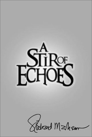 cover image Stir of Echoes: The Screenplay/The Novel