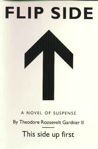 cover image FLIP SIDE: A novel of suspense
