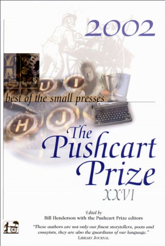 cover image THE PUSHCART PRIZE XXVI, 2002