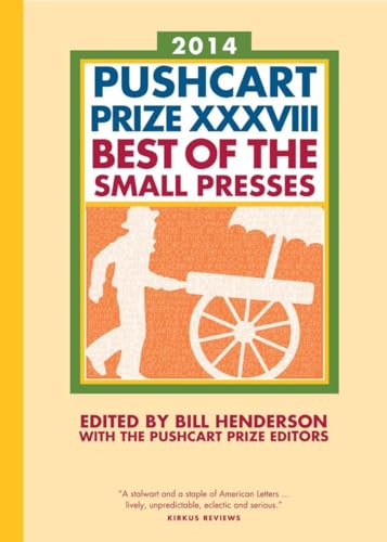 cover image Pushcart Prize XXXVIII: Best of the Small Presses
