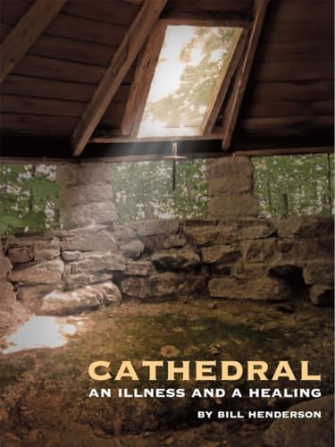 cover image Cathedral: An Illness and a Healing