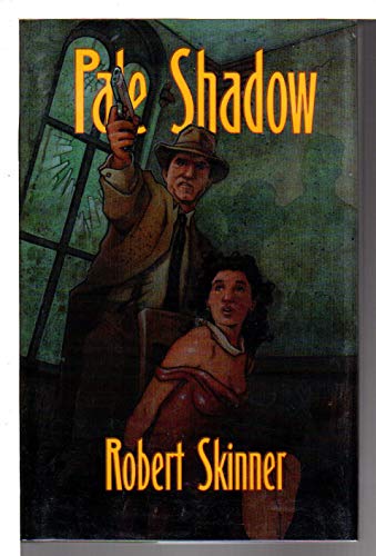 cover image PALE SHADOW: A Wesley Farrell Novel