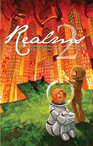 cover image Realms 2: The Second Year of Clarkesworld Magazine
