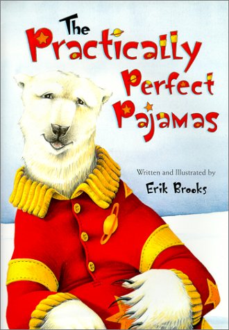 cover image The Practically Perfect Pajamas