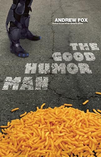 cover image The Good Humor Man, or, Calorie 3501