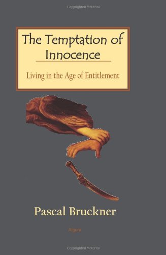 cover image The Temptation of Innocence: Living in the Age of Entitlement