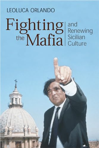 cover image FIGHTING THE MAFIA AND RENEWING SICILIAN CULTURE