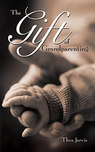 cover image The Gift of Grandparenting
