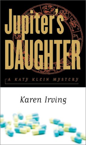 cover image Jupiters Daughter: A Katy Klein Mystery