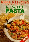 cover image Rose Reisman Brings Home Light Pasta