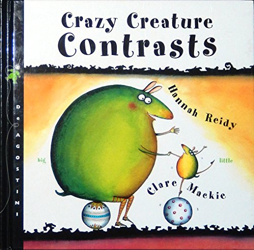 cover image Crazy Creature: Contrasts