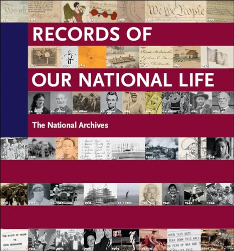 cover image Records of Our National Life: American History at The National Archives