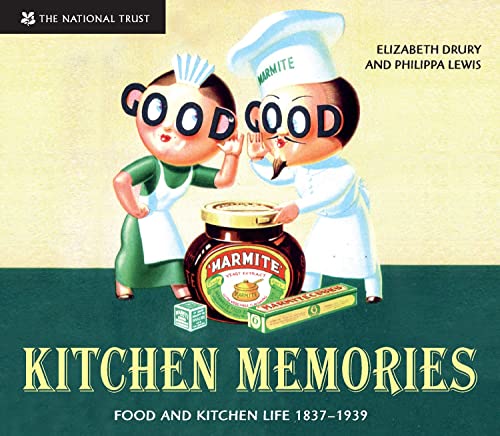 cover image Kitchen Memories: Food and Kitchen Life 1837-1939