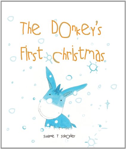 cover image The Donkey’s First Christmas
