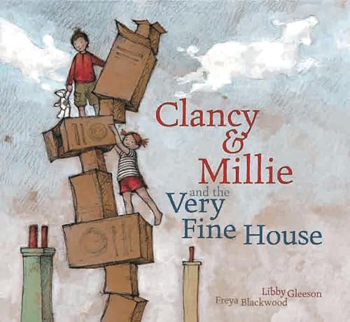 cover image Clancy and Millie and the Very Fine House