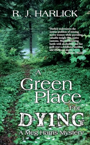 cover image A Green Place for Dying: 
A Meg Harris Mystery