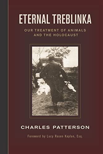 cover image Eternal Treblinka: Our Treatment of Animals and the Holocaust