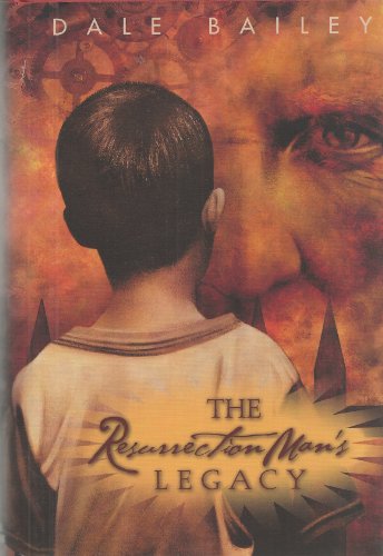 cover image THE RESURRECTION MAN'S LEGACY: And Other Stories