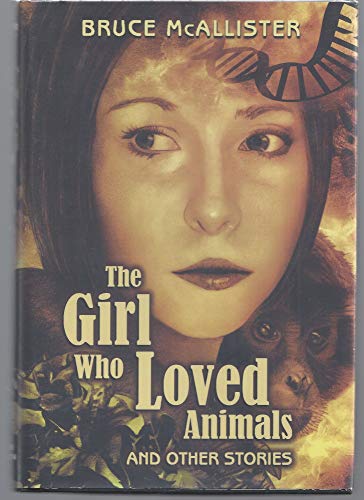 cover image The Girl Who Loved Animals and Other Stories