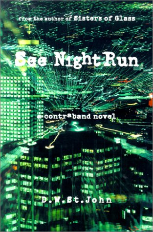cover image See Night Run: A Controband Novel
