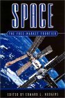 cover image Space: The Free-Market Frontier