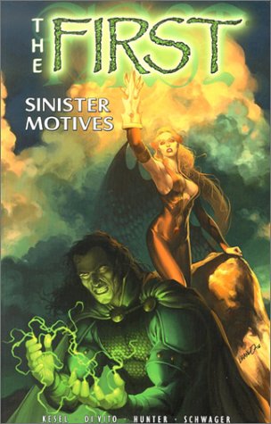 cover image THE FIRST: Sinister Motives