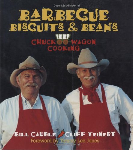cover image BARBECUE BISCUITS & BEANS: Chuck Wagon Cooking