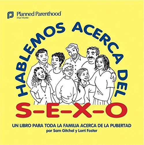 cover image Hablemos Acerca del S-E-X-O = Let's Talk about Sex