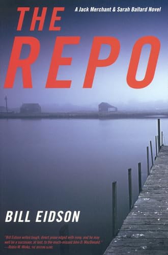 cover image THE REPO: A Jack Merchant and Sarah Ballard Novel