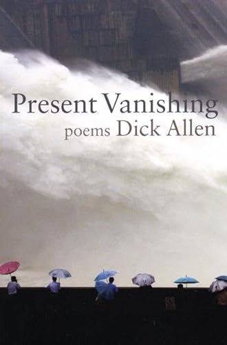 cover image Present Vanishing: Poems