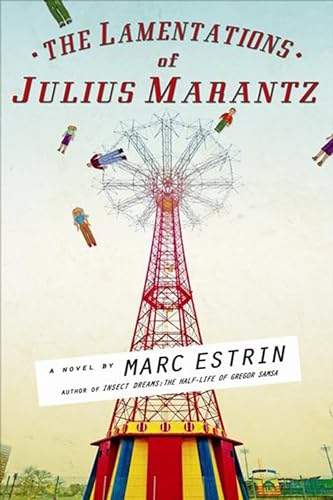 cover image The Lamentations of Julius Marantz